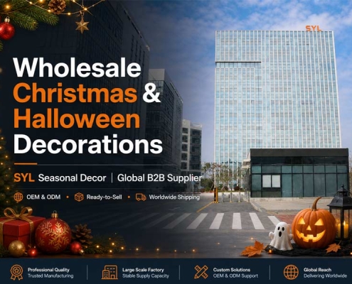SYL Seasonal Decor - Global Supplier