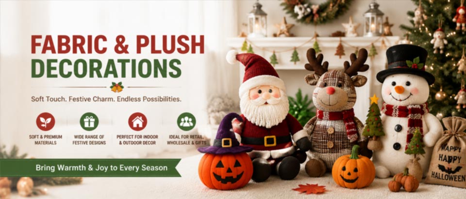 FABRIC & PLUSHDECORATIONS