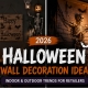 Halloween Wall Decoration Ideas 2026